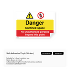 Construction site warning sign: "Danger confined space"