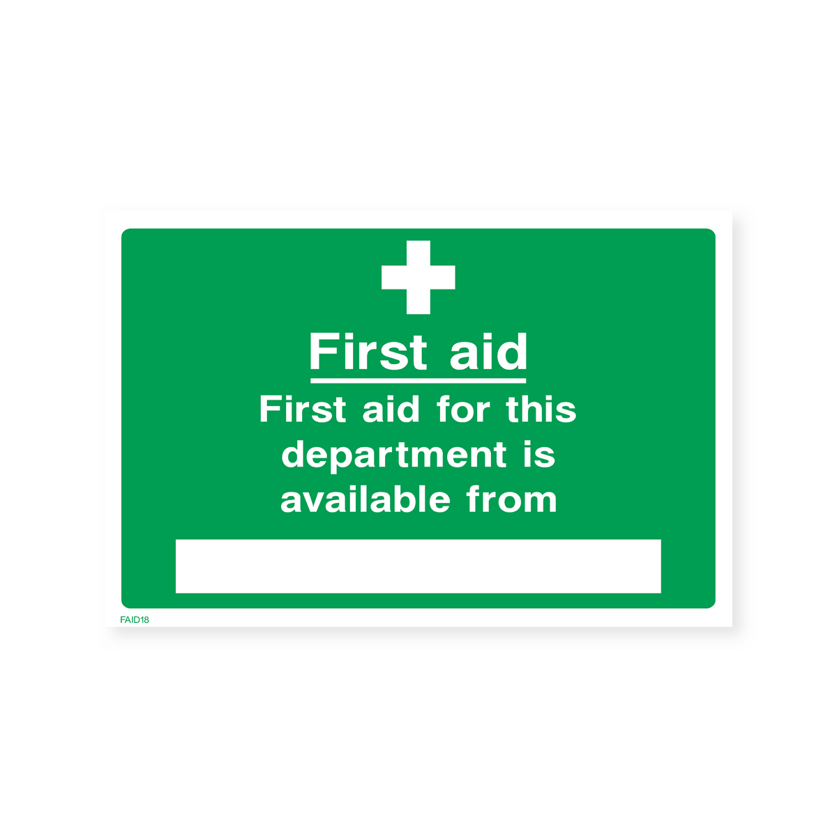 First Aid - First Aid Department is Available From Sign – Safety Signs ...