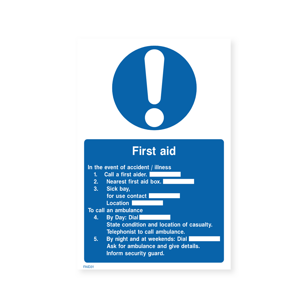 Event First Aid Sign First Aid - In the Event of Accident / Illness Sign – Safety Signs ...