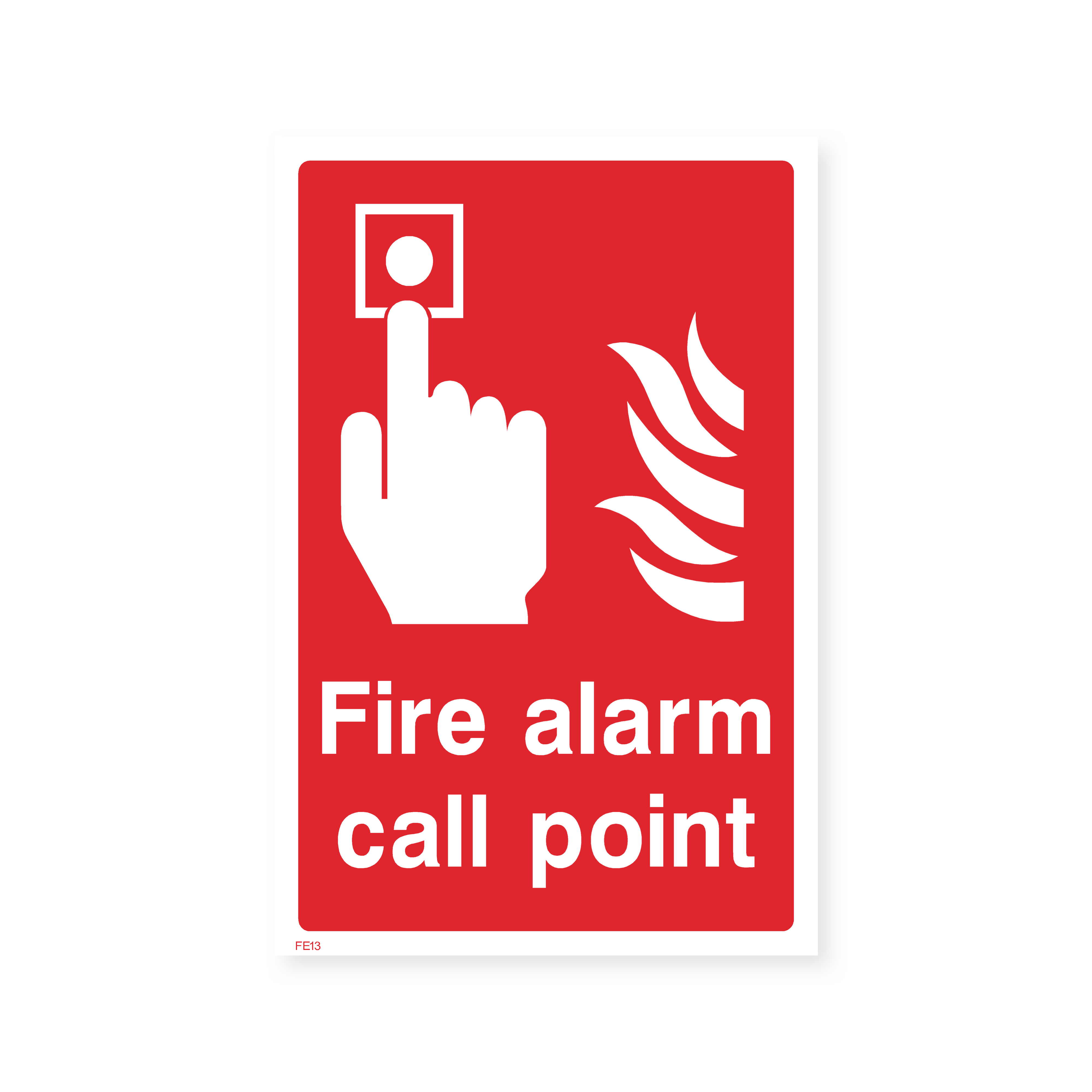 Fire Alarm Call Point Sign – Safety Signs & Stickers