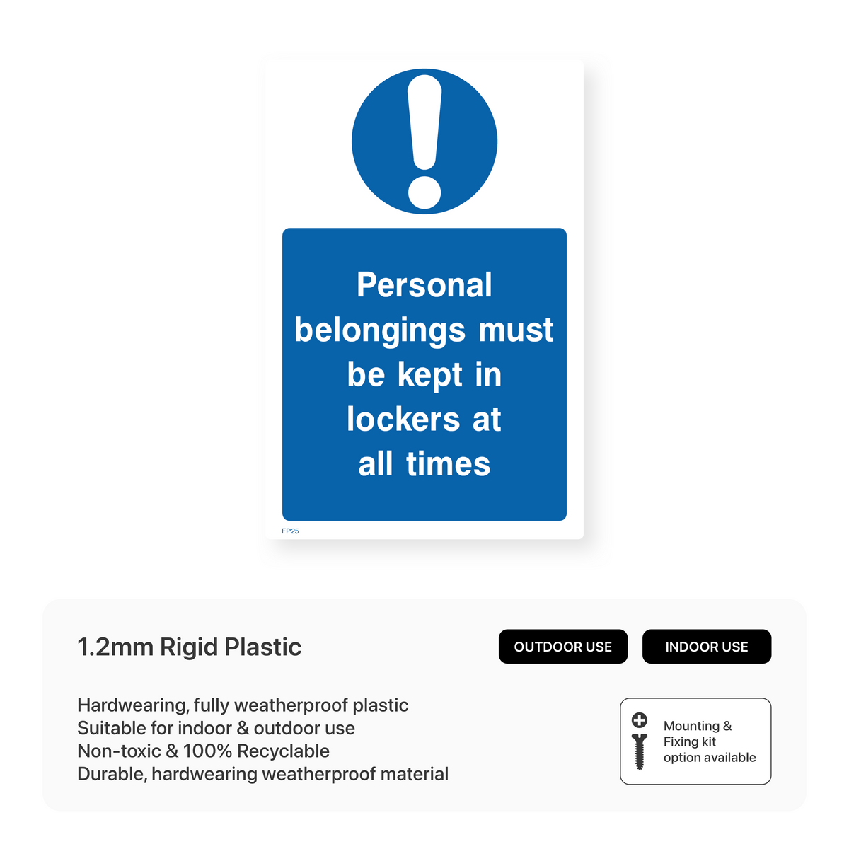 Locker Rules. Sign Personal Belongings Must Be Kept in Lockers Sign – Safety Signs & Stickers
