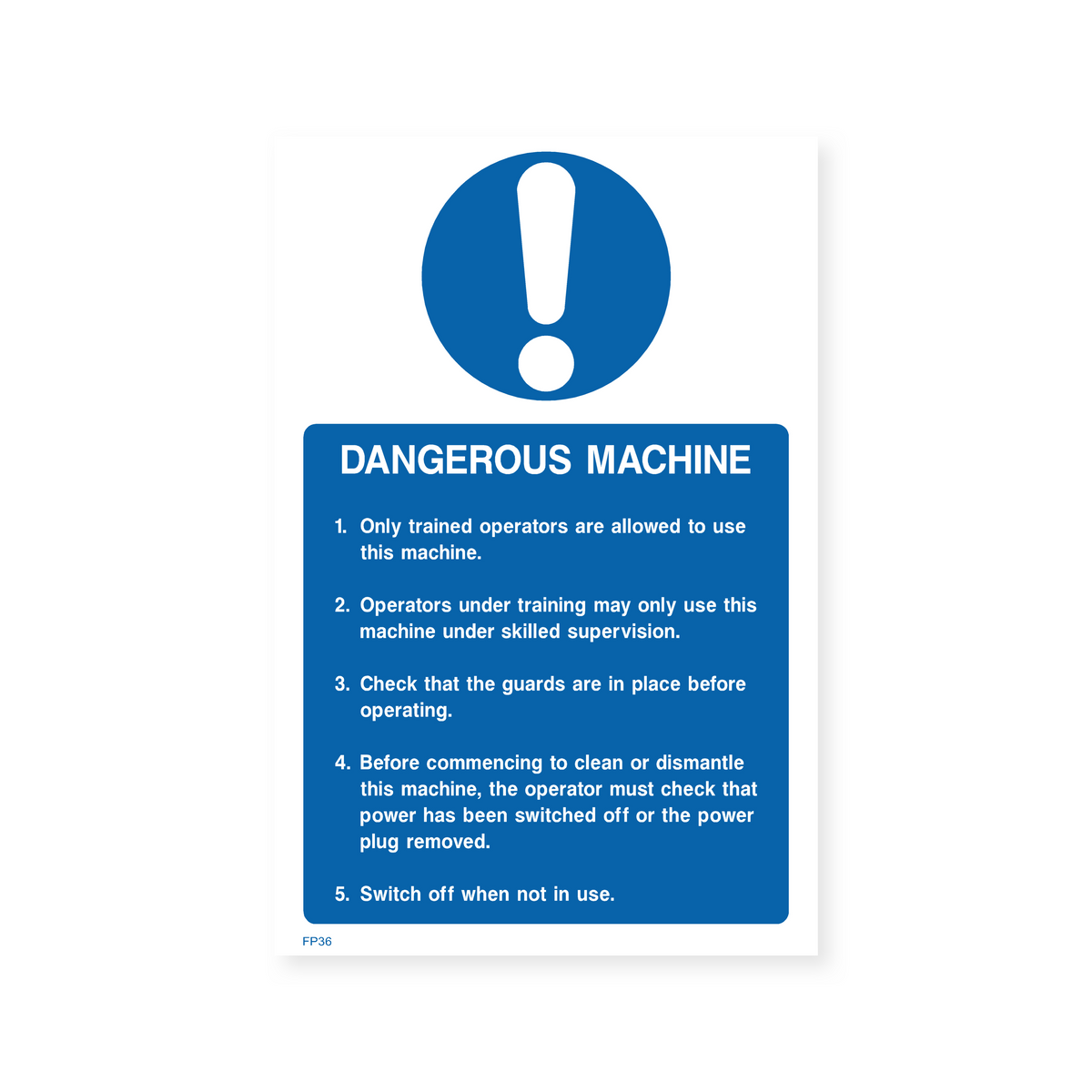 Dangerous Machine - Authorized Operators Only Sign – Safety Signs ...