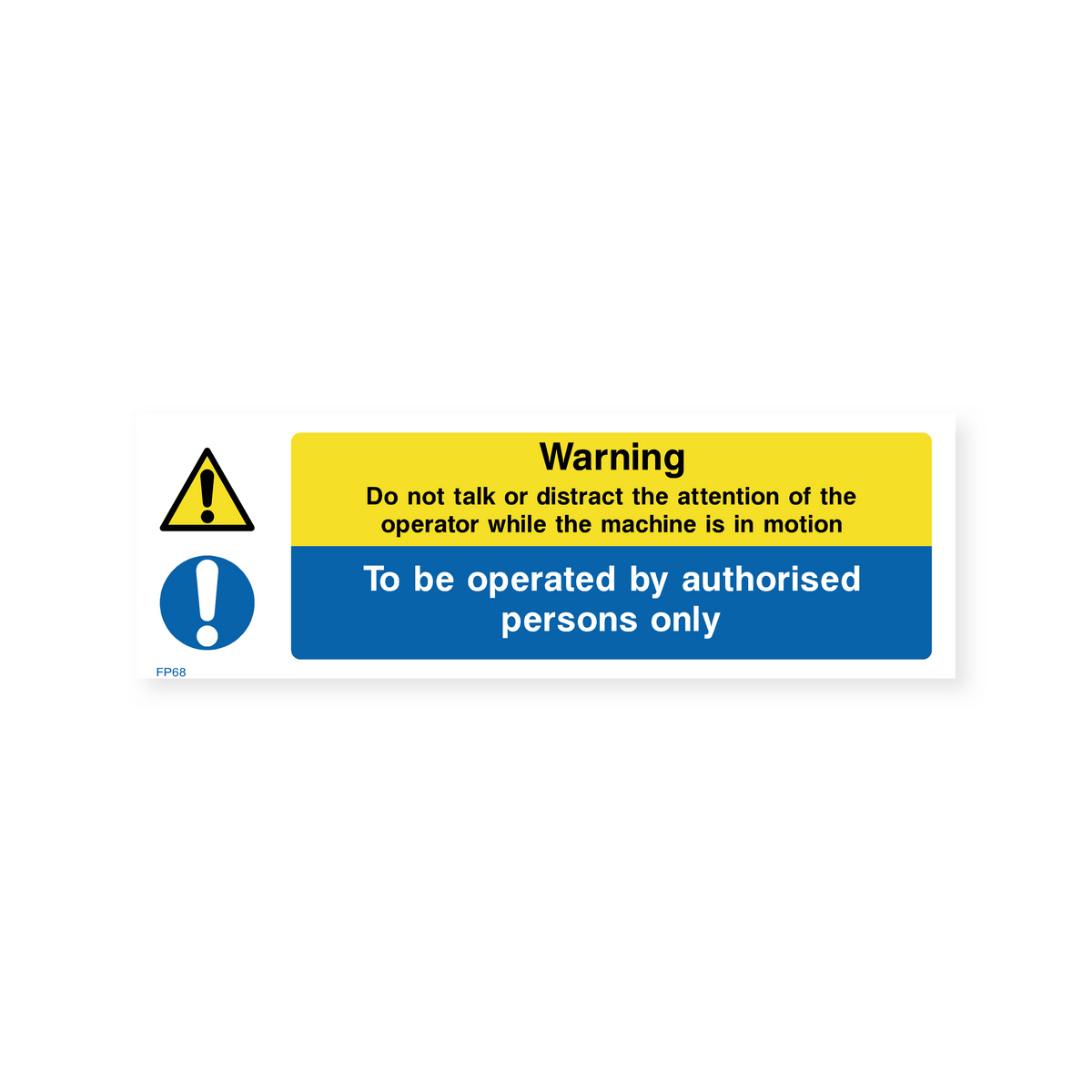 Warning - Do Not Talk or Distract the Operator Sign – Safety Signs ...