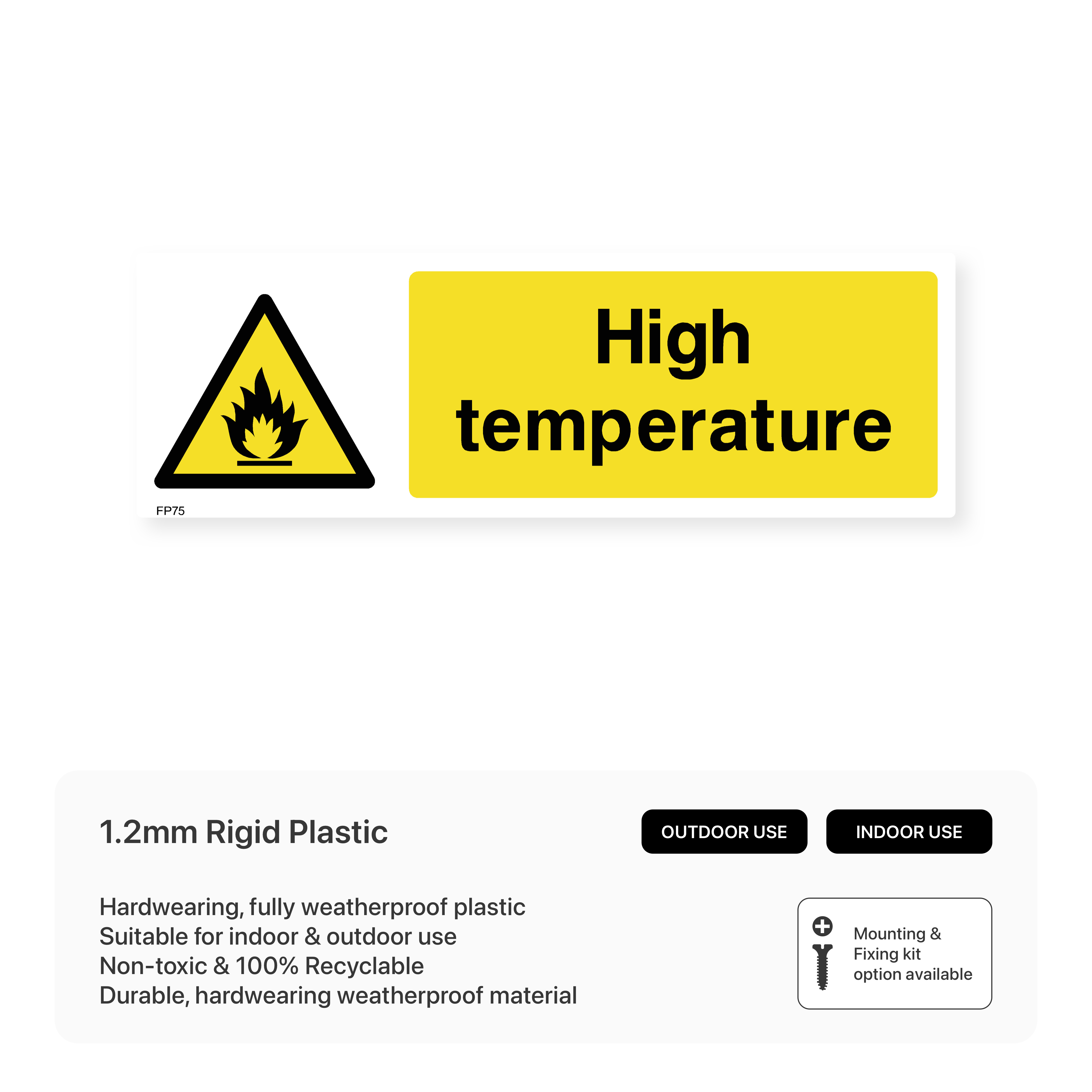 High Temperature Sign – Safety Signs & Stickers
