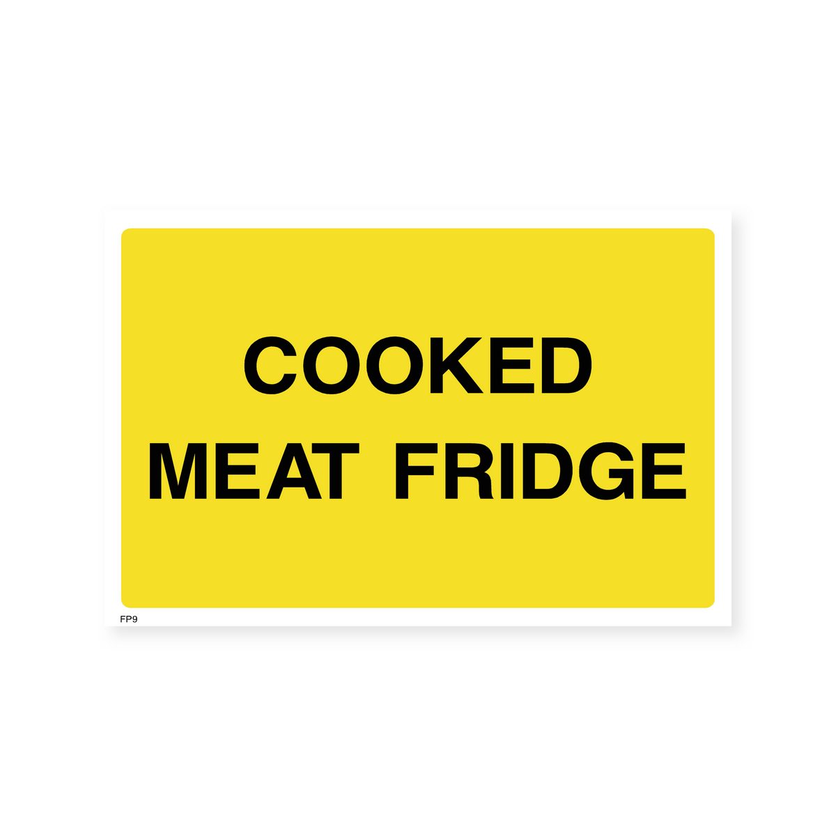 Cook Meat Signage Cooked Meat Fridge Sign – Safety Signs & Stickers