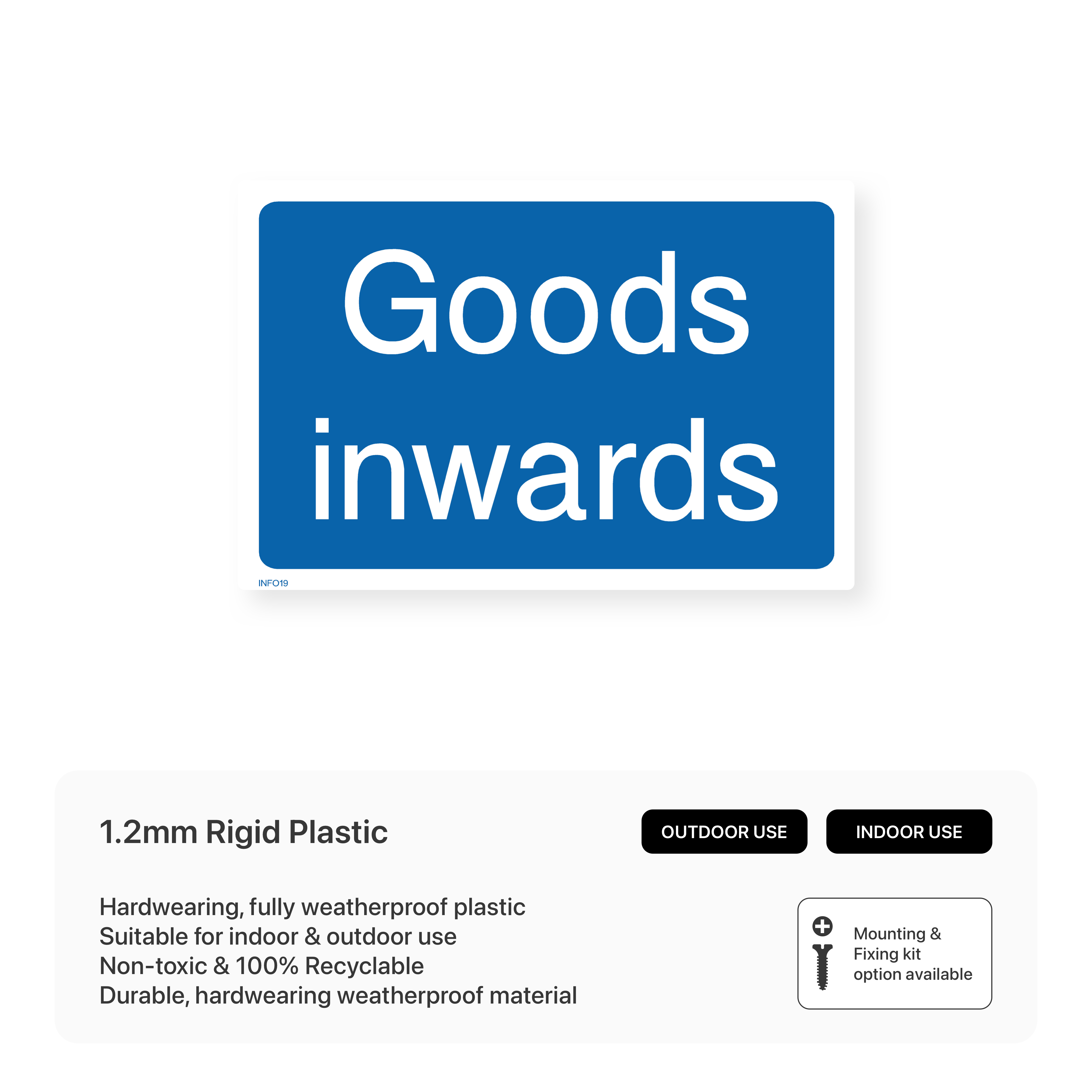 Goods Inwards Sign – Safety Signs & Stickers