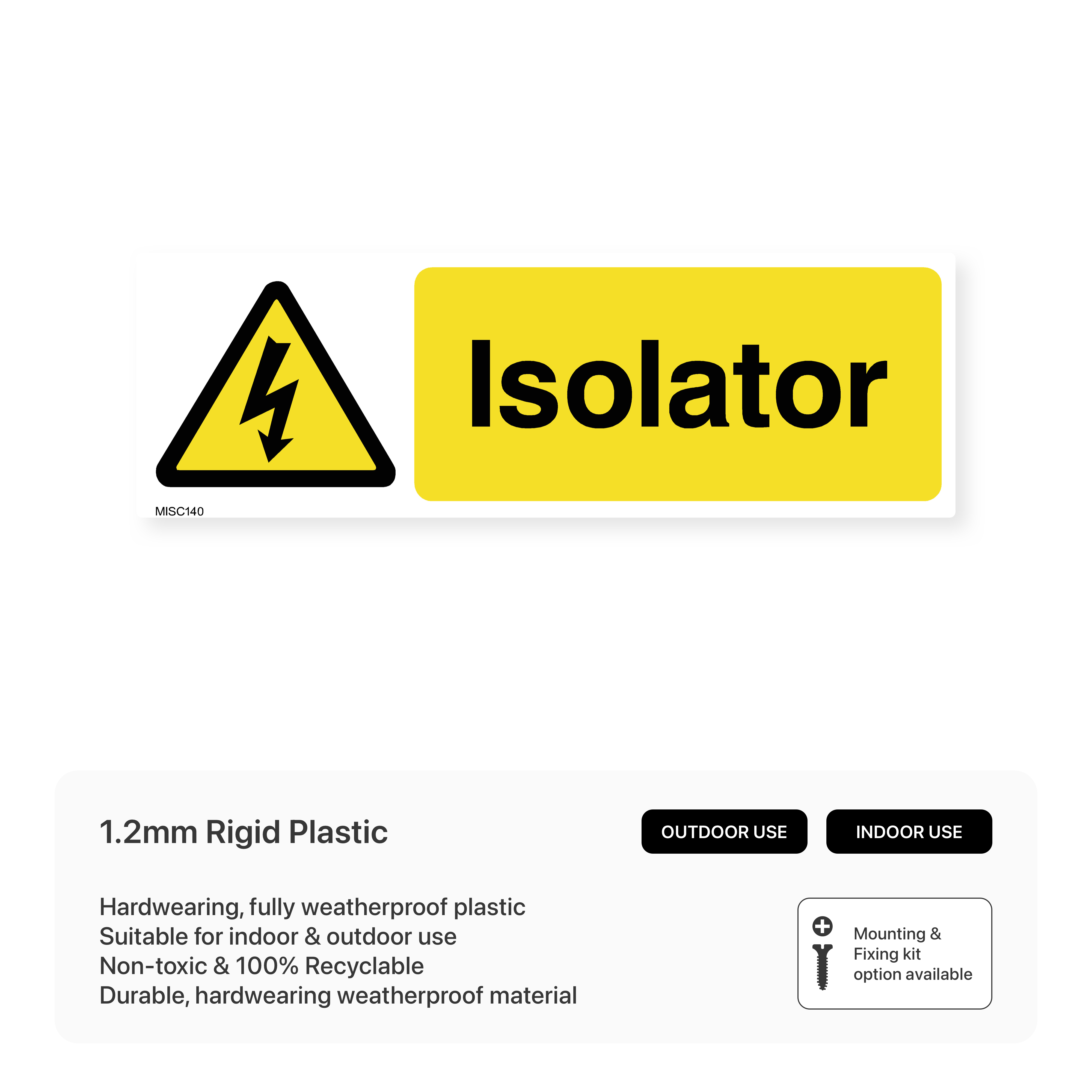 Isolator Sign – Safety Signs & Stickers