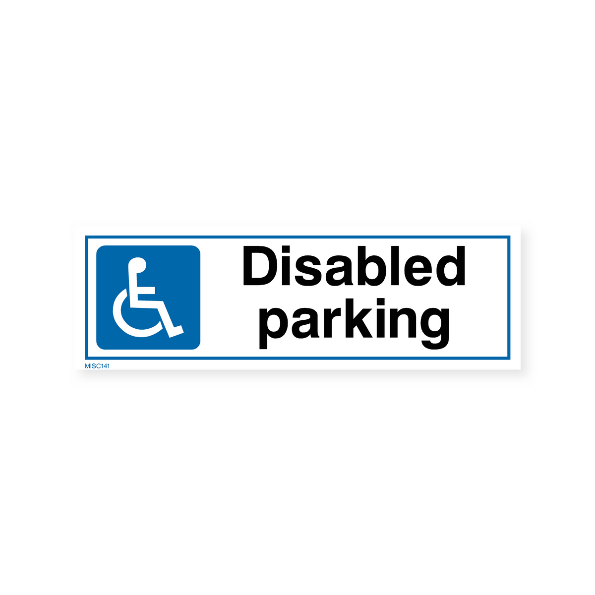 Disabled Parking Sign – Safety Signs & Stickers
