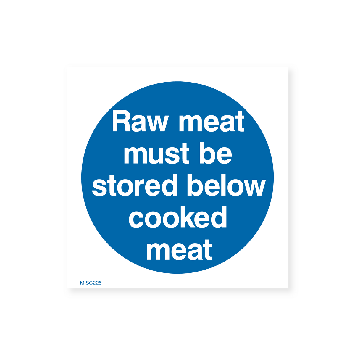 Cook Meat Sign Raw Meat Storage Sign – Safety Signs & Stickers