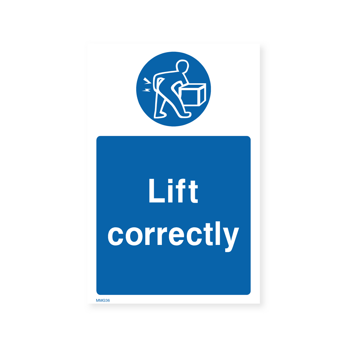 Lift Issue Examples Sing Lift Correctly Sign – Safety Signs & Stickers