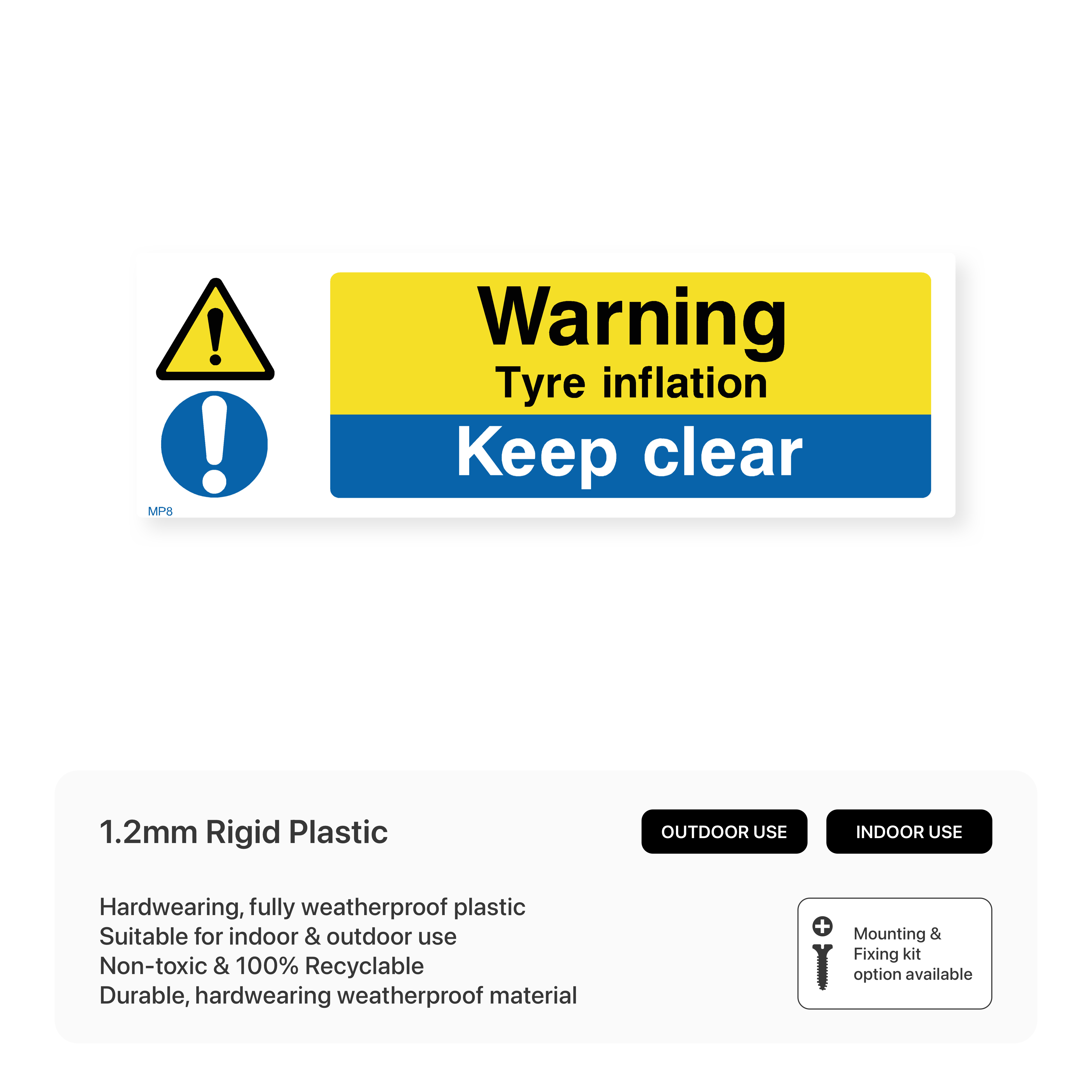 Tyre Inflation: Keep Clear – Safety Signs & Stickers