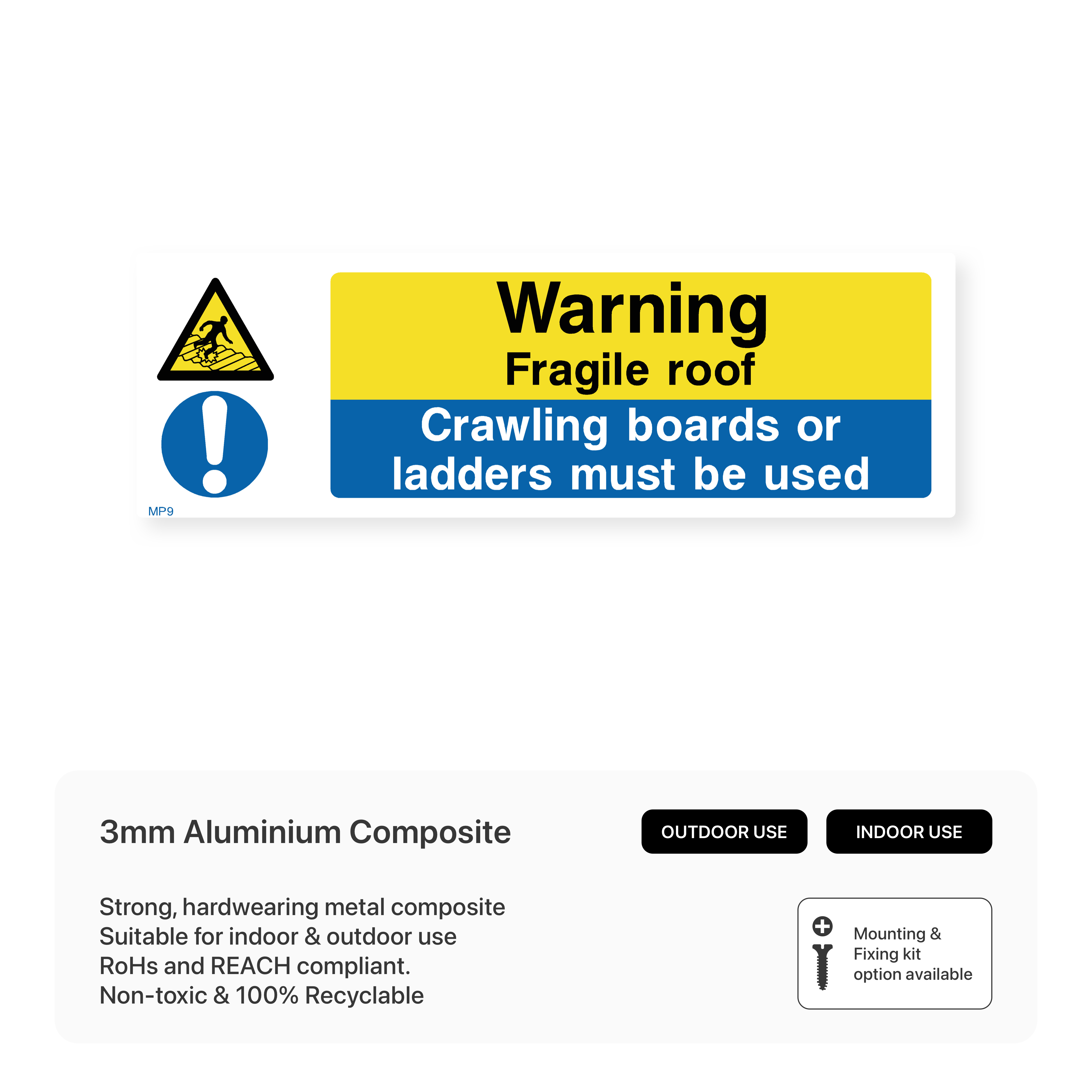 Fragile Roof: Use Crawling Boards or Ladders – Safety Signs & Stickers