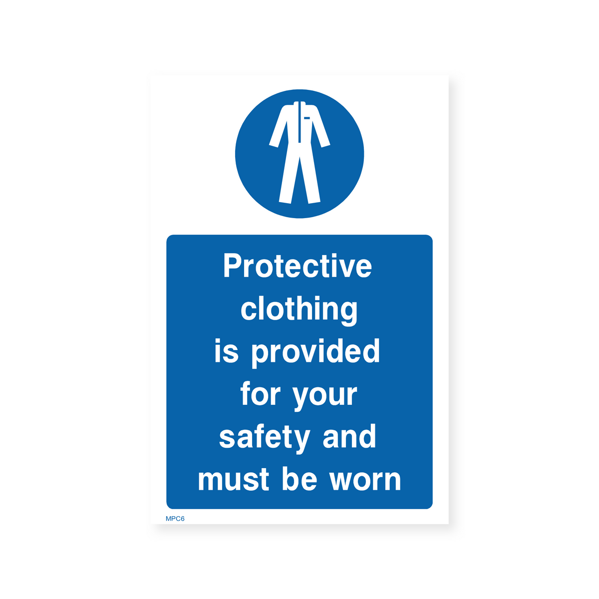 Used Garb Sign Protective Clothing Provided & Must Be Worn Sign – Safety Signs & Stickers