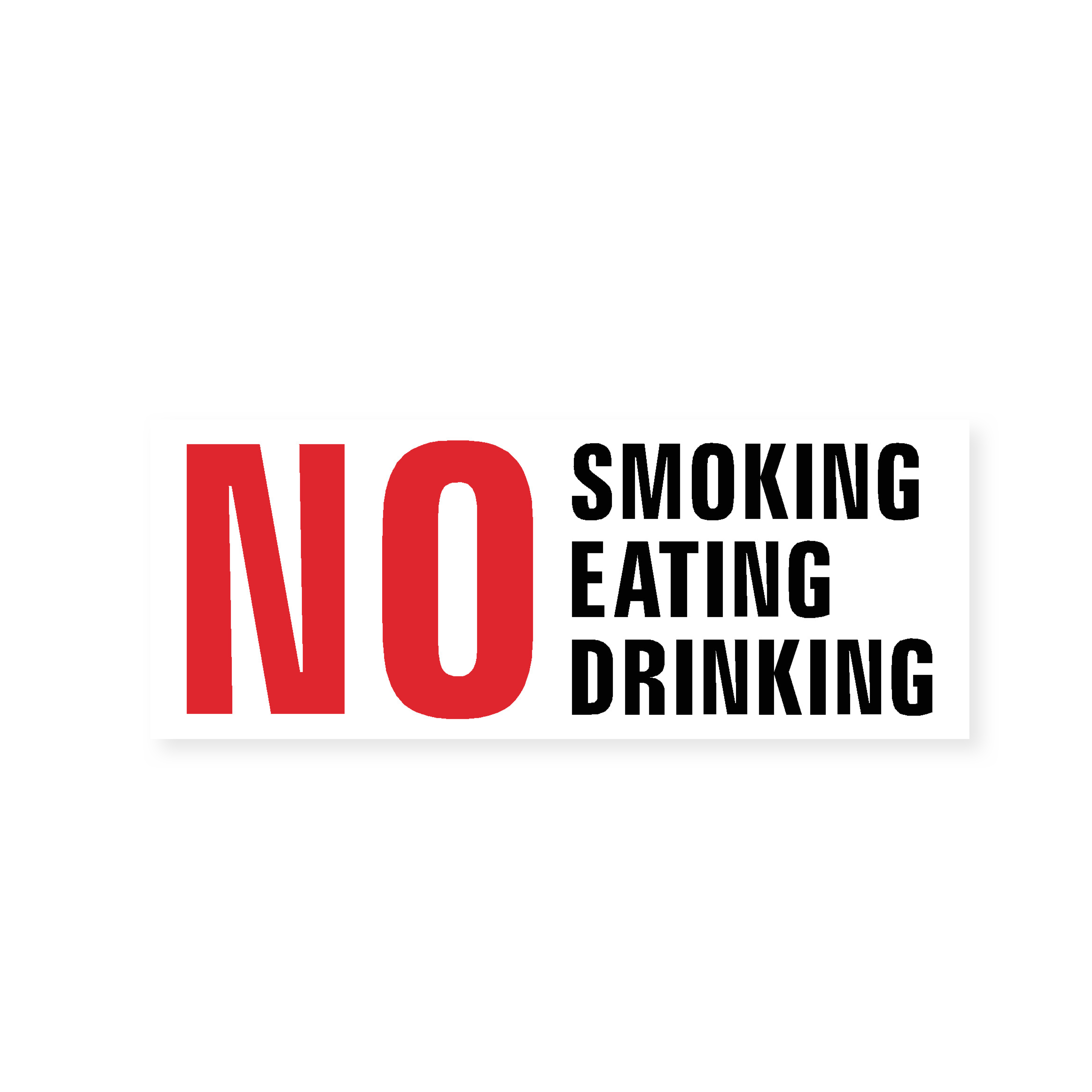 No Smoking, Eating, Drinking Sign – Safety Signs & Stickers