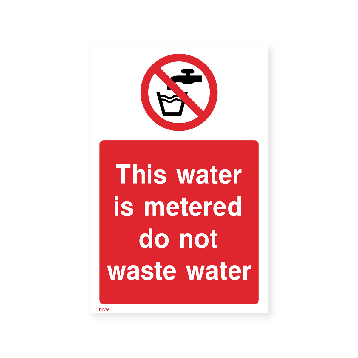 Water Conservation Sign (Portrait) - Do Not Waste Water – Safety Signs ...