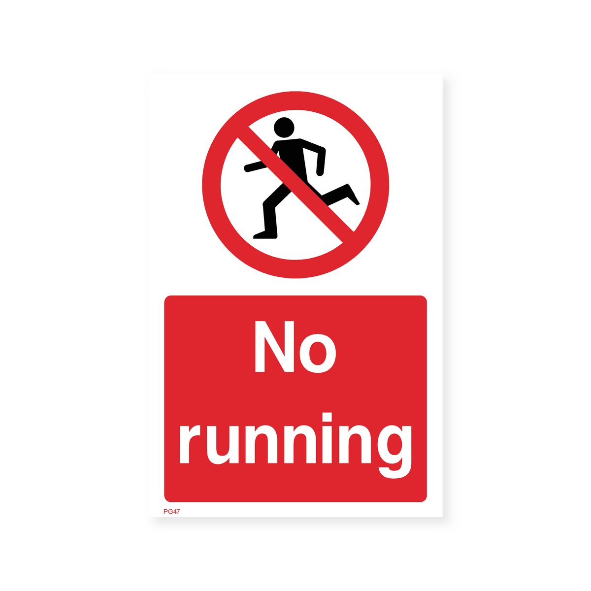 Non Running No Running Sign (Portrait) – Safety Signs & Stickers