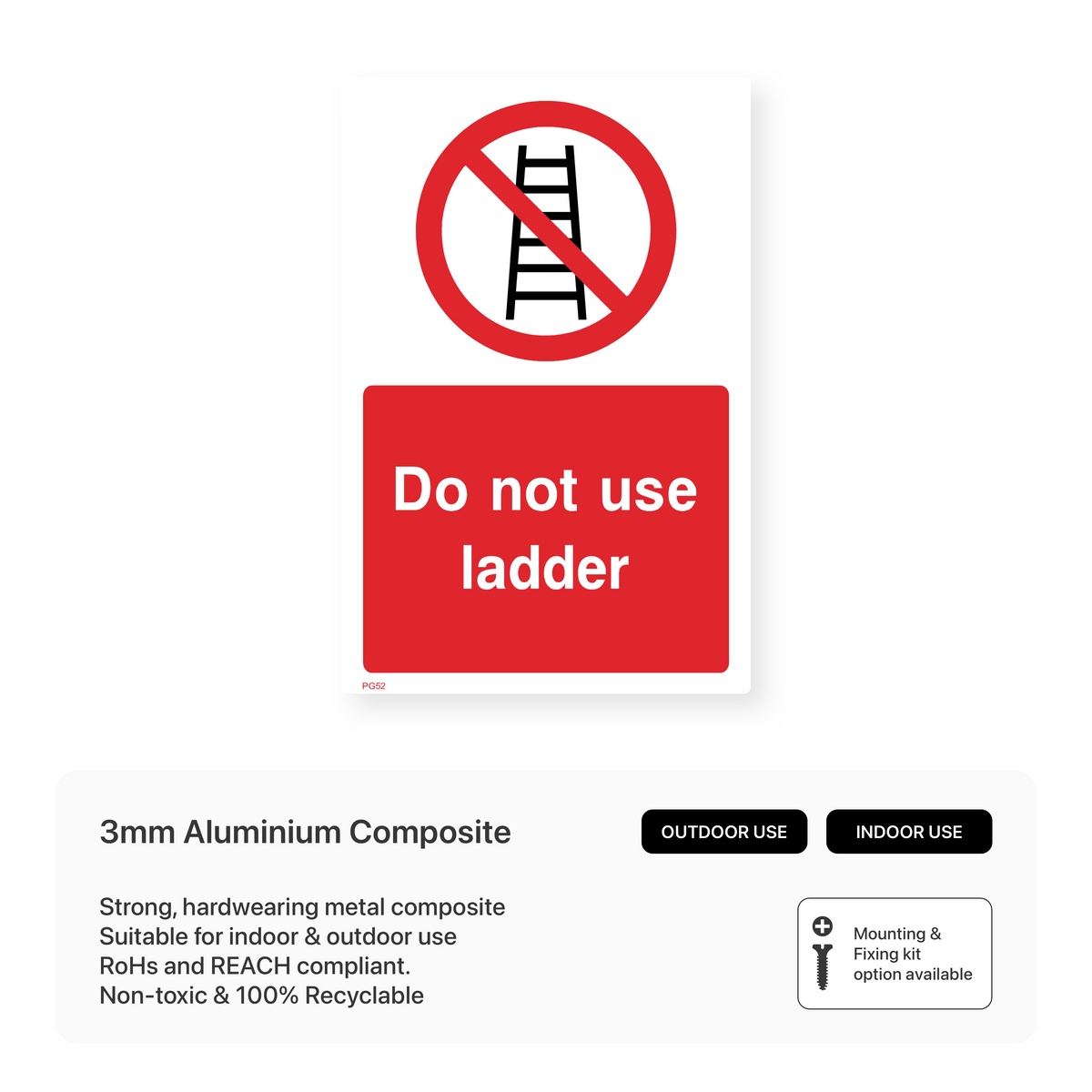 Prohibited Ladder Do Not Use Ladder Sign (Portrait) – Safety Signs & Stickers