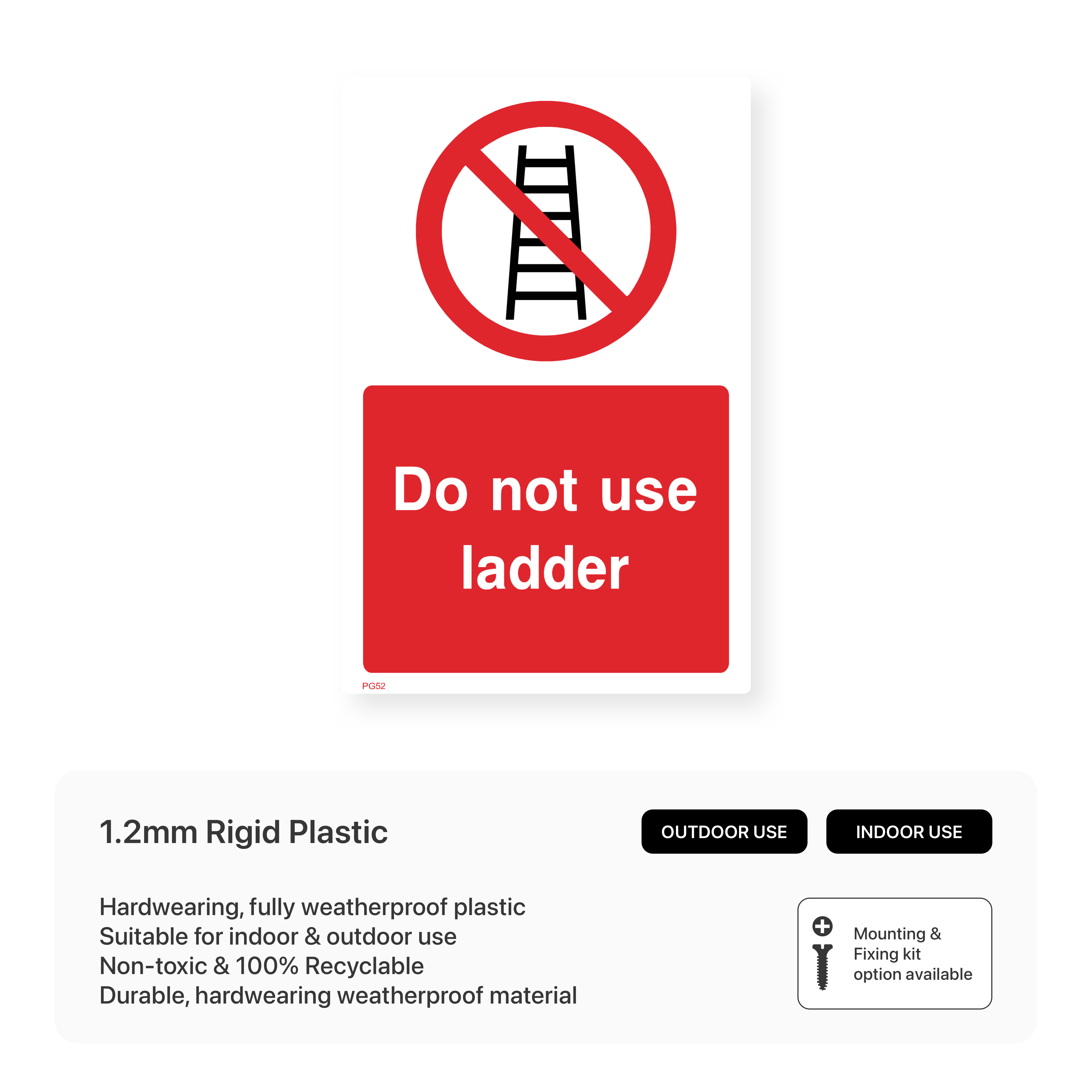 Do Not Use Ladder Sign (Portrait) – Safety Signs & Stickers
