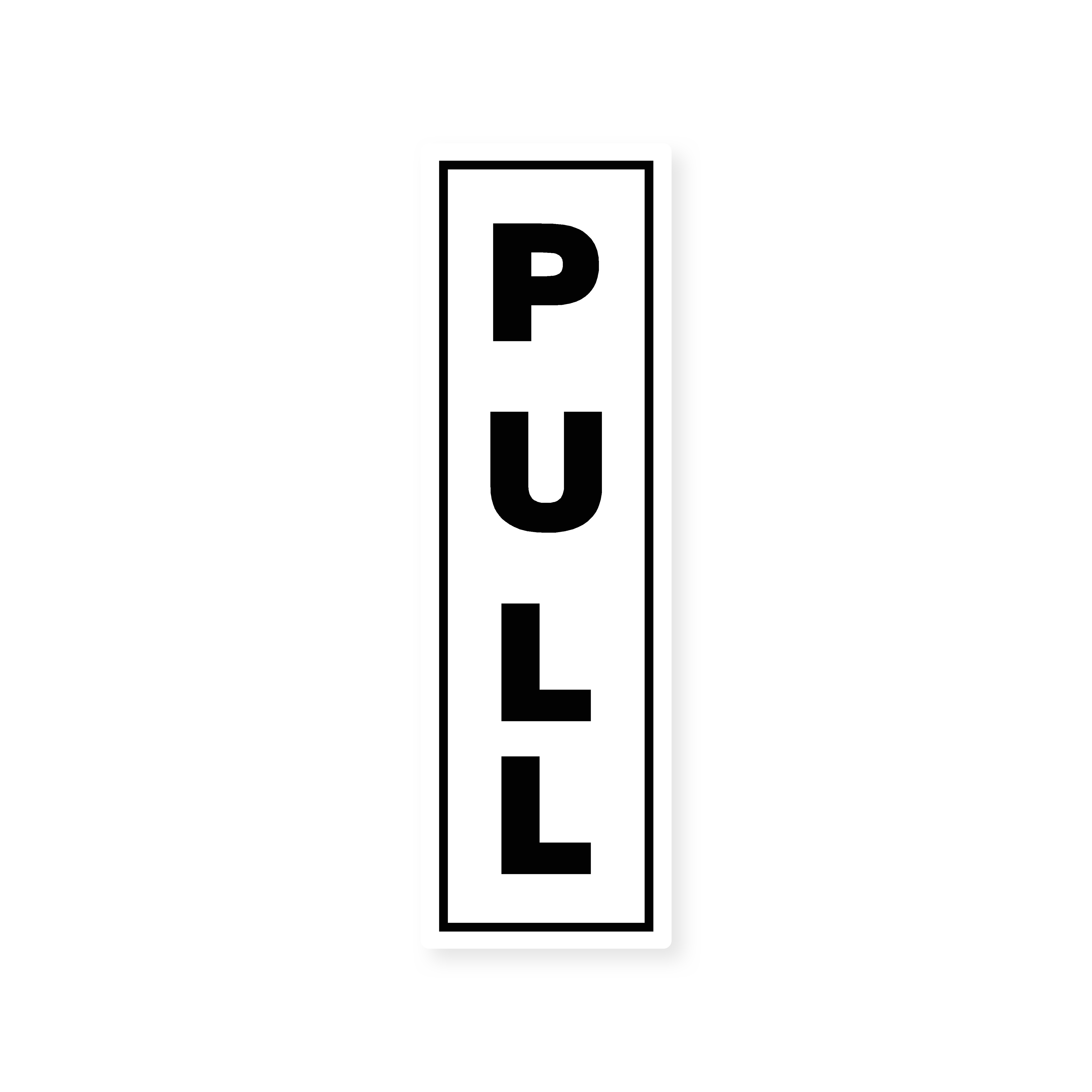 Pull Sign – Safety Signs & Stickers
