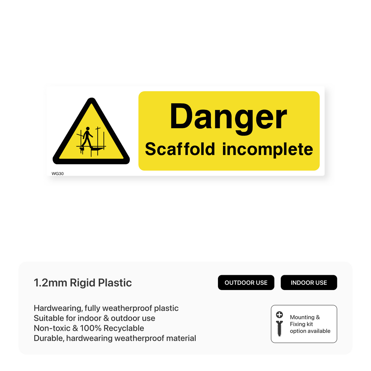 Propping Incomplete Signs Scaffold Safety Sign - Danger Incomplete – Safety Signs & Stickers