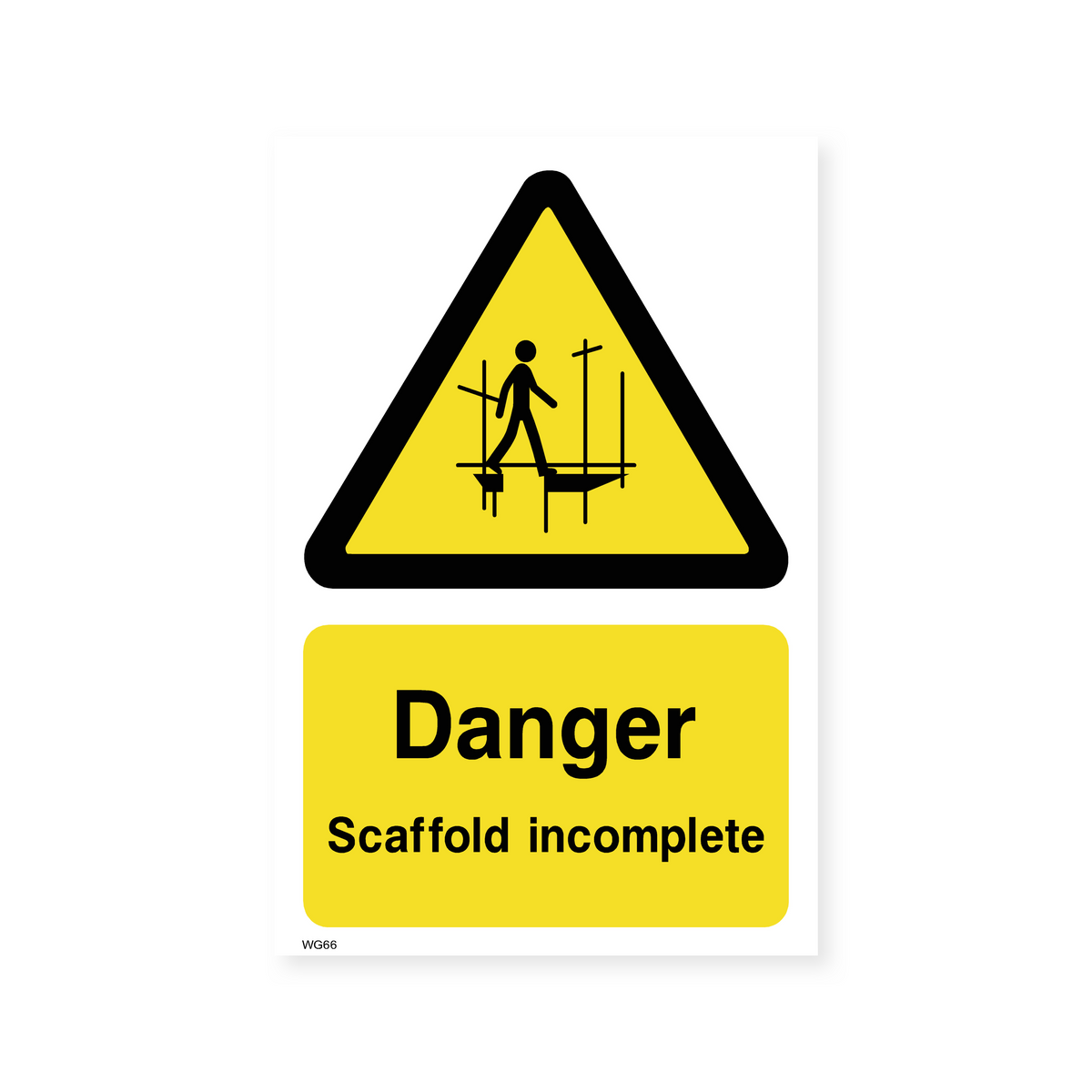 Scaffold Incomplete Sign Scaffold Safety Sign - Danger Incomplete – Safety Signs & Stickers
