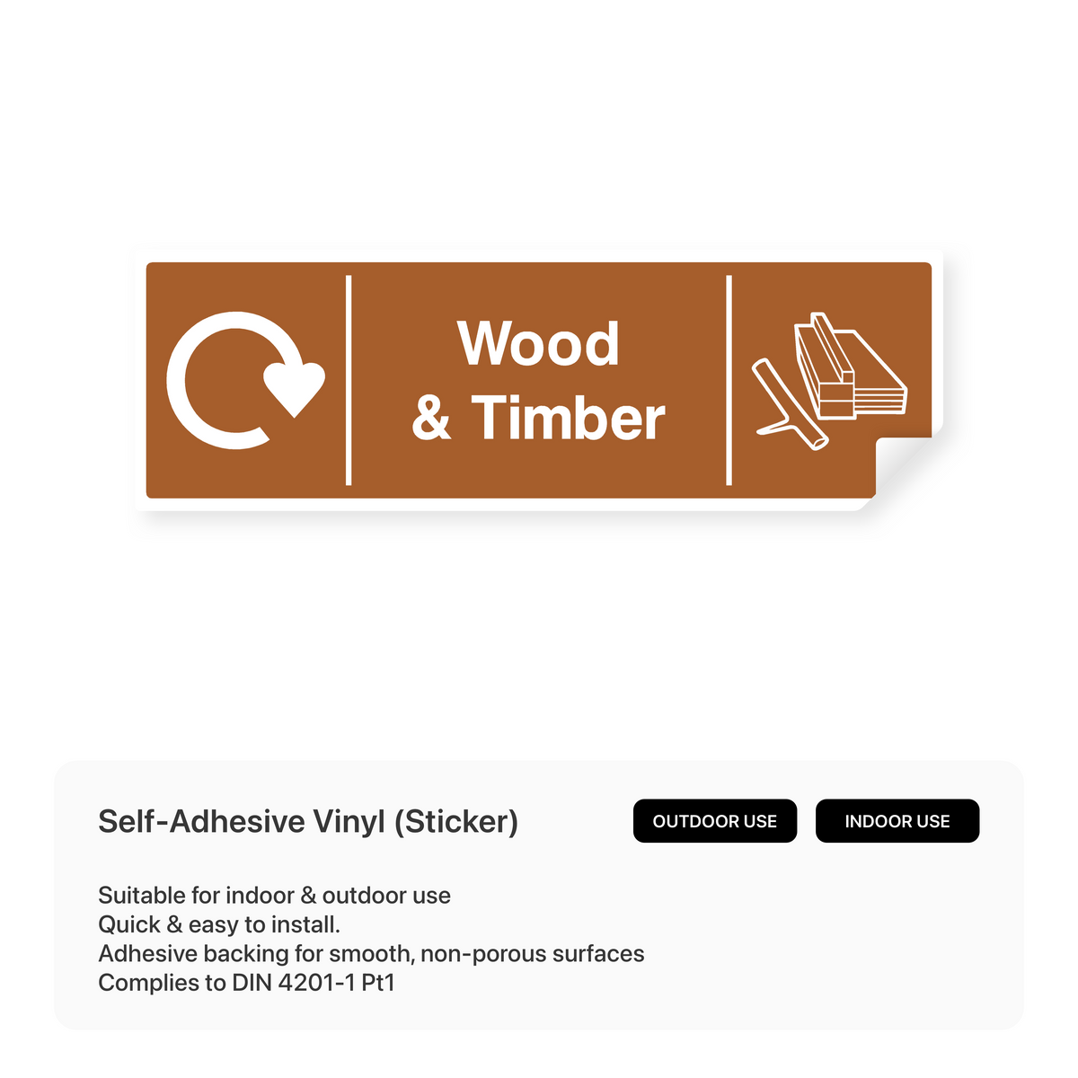 Timber Sticker Wood & Timber Recycling - Safety Sign – Safety Signs & Stickers